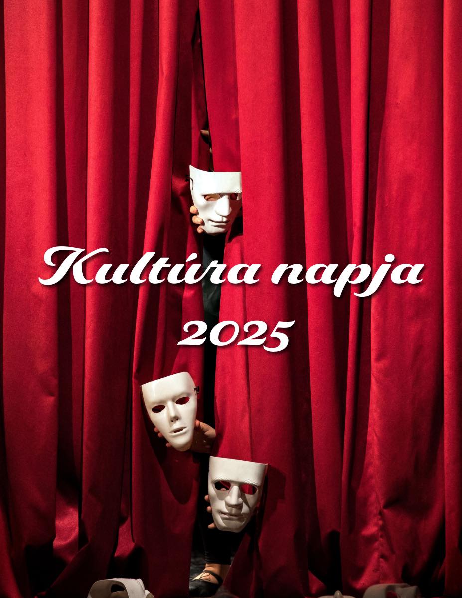 A Magyar Kultúra Napja – Hagyományaink és értékeink ünnepe.